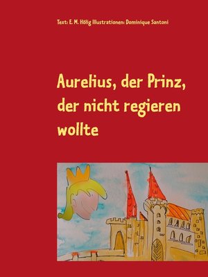 cover image of Aurelius, der Prinz, der nicht regieren wollte